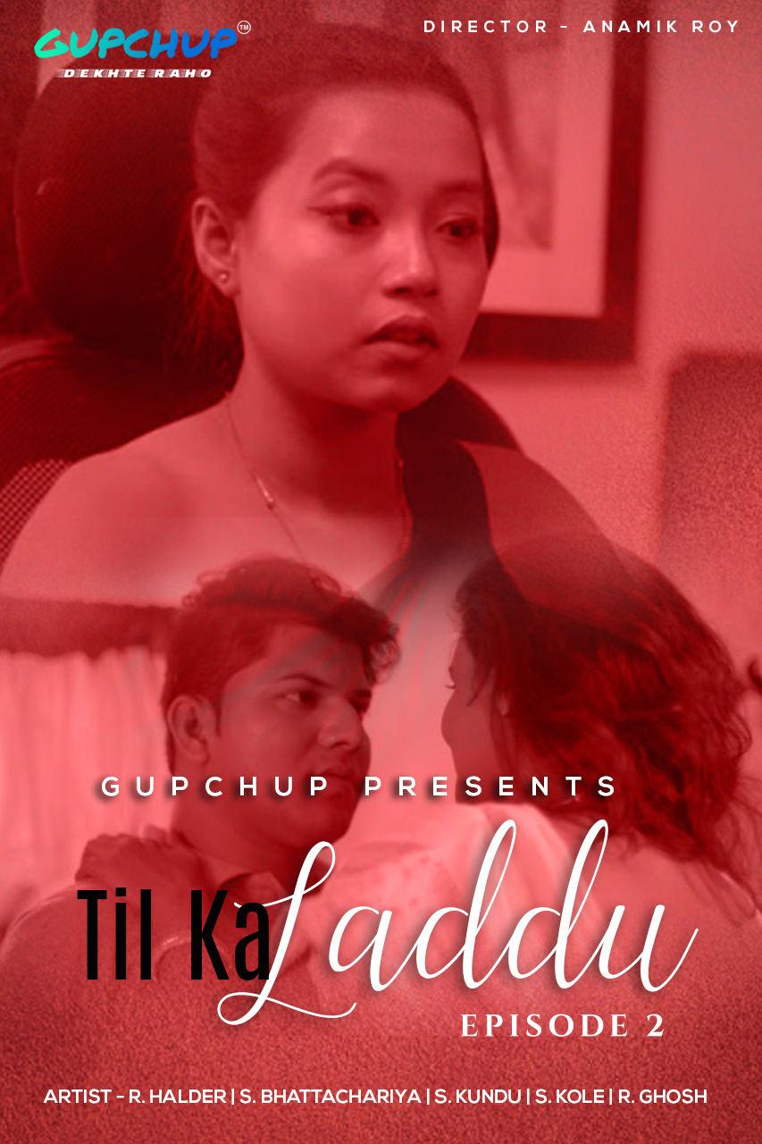 Til Ka Laddu (2020) Season 1 Episode 2 GupChup
