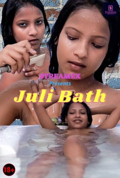 Juli Bath (2021) Season 1 Episode 1 StreamexApp Originals Uncut