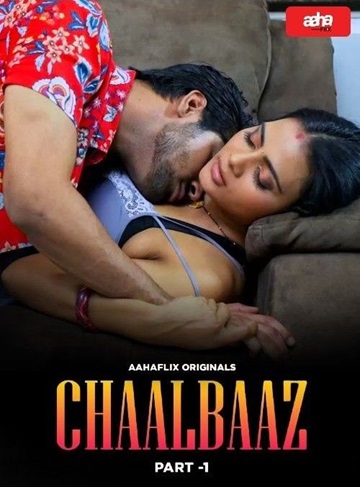Chaalbaaz (2024) Season 1 Episode 1 (AahaFlix Originals)