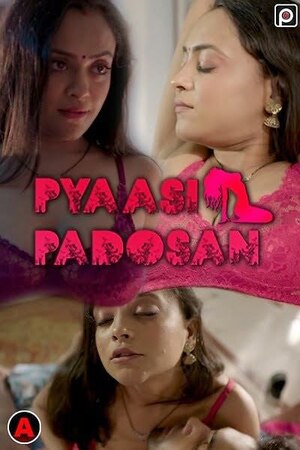 Pyassi Padosan (2023) Season 1 Episode 1 (Primeflix)