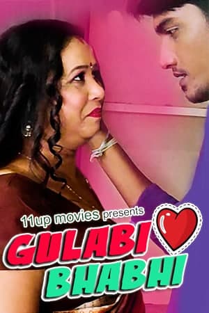 Gulabi Bhabhi (2021) Season 1 Episode 1 11UpMovies Originals