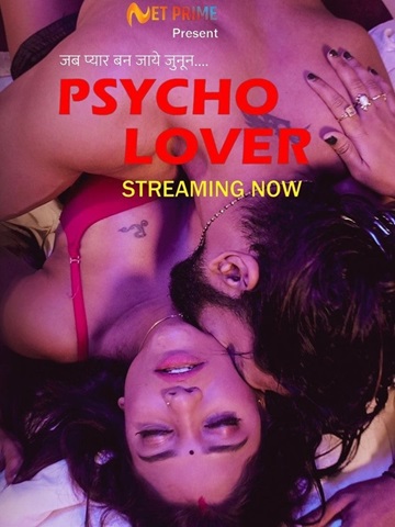 Psycho Lover (2024) Season 1 Episode 1 (NetPrime Original)
