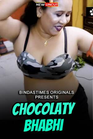 Chocolaty Bhabhi (2022) (BindasTimes Originals) Uncut