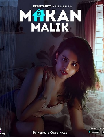 Makaan Malik (2023) Season 1 Episode 1 (PrimeShots Originals)