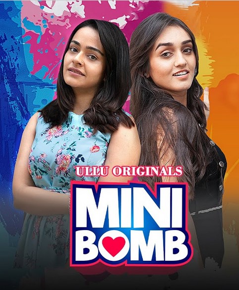 Mini Bomb (2022) Season 1 Ullu Originals