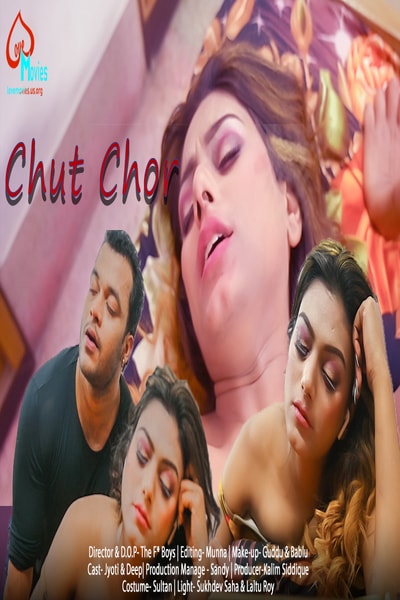 Chut Chor (2021) Season 1 Episode 1 Lovemovies Uncut