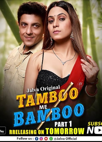 Tamboo Me Bamboo (2024) Season 1 Episode 1 (Jalva Originals)