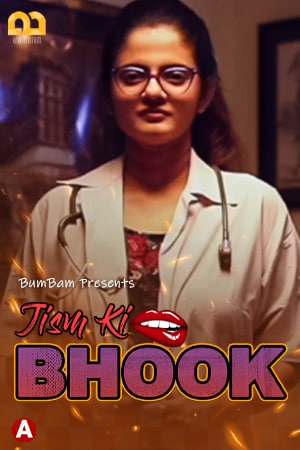 Jism Ki Bhook (2021) Season 1 Episode 1 Bumbam Original