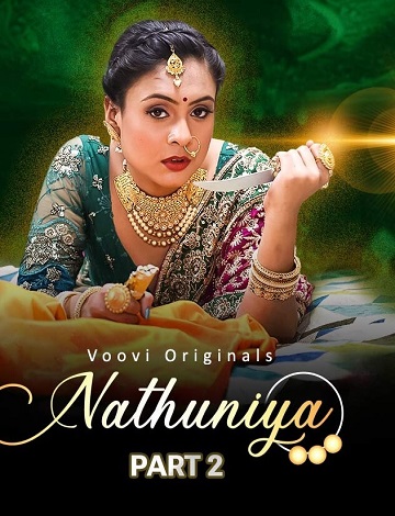 Nathuniya (2023) Season 1 Episode 3 (VooVi Originals)