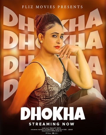 Dhokha (2023) Season 1 Episode 1 (Flizmovies) Uncut