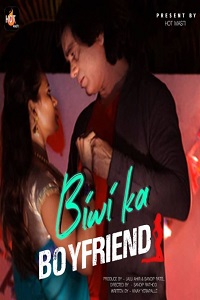 Biwi Ka Boyfriend (2020) Season 1 Episode 1 HotMasti Originals