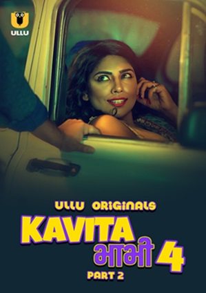 Kavita Bhabhi (2024) Season 4 Part 2 (Ullu Originals)