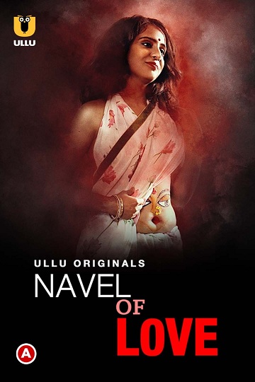 Navel of love (2022) Season 1 Ullu Originals
