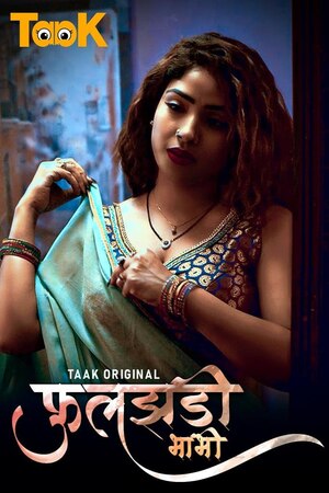 Fuljhadi Bhabhi (2023) Season 1 Episode 1 (Taak Cinema Originals)