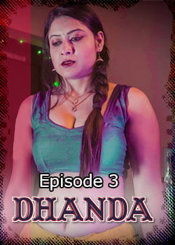 Dhanda (2020) Season 1 Episode 3 ElectECity
