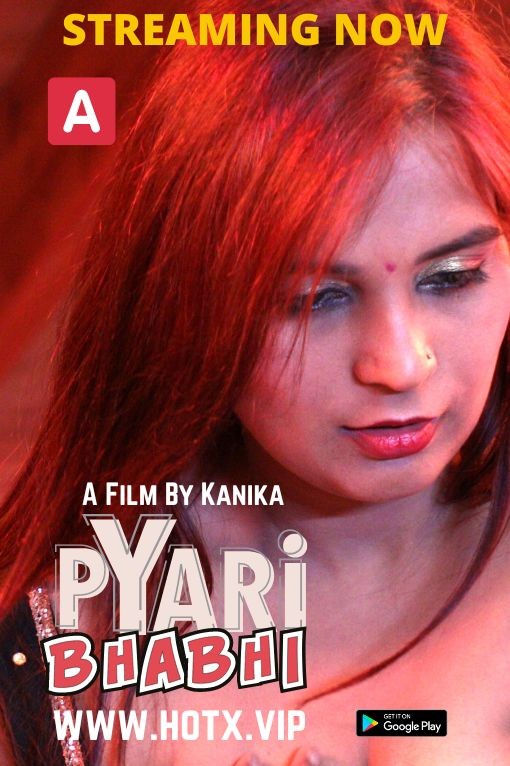 Pyari Bhabhi (2022) Season 1 (HotX Originals) Uncut