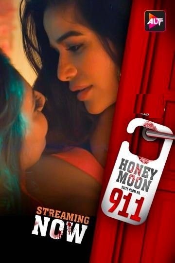 Honeymoon Suite Room No 911 (2023) Season 1 (Altbalaji)
