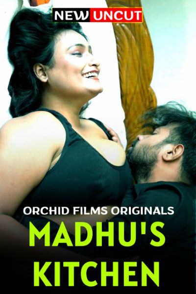 Madhu’s Kitchen (2022) (OrchidFilms Originals)