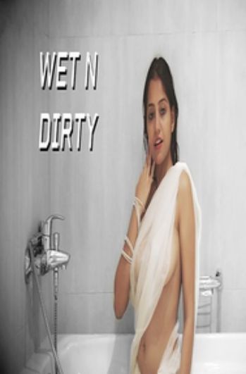 Wet and Dirty By Simran Kaur (2019)