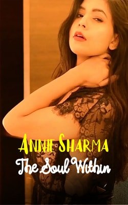 The Soul Within Part 1 (2020) Annie Sharma