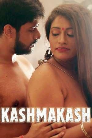 Kashmakash (2021) Season 1 HotHitFilms Uncut