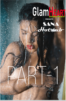 Sana Hot Tub (2019) Glam Heart