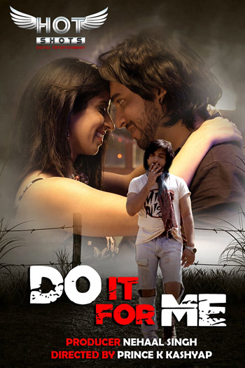Do It For Me (2020) HotShots Originals