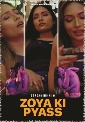 Zoya Ki Pyaas (2021) NightCinema Originals