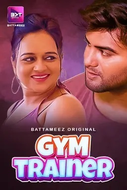 Gym Trainer (2024) Season 1 Episode 1 (Battameez Originals)