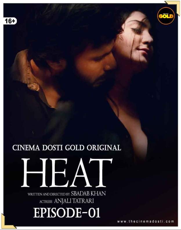 Heat (2021) Season 1 CinemaDosti Originals