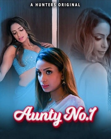 Aunty No. 1 (2023) Season 1 Episode 2 (Hunters Originals)