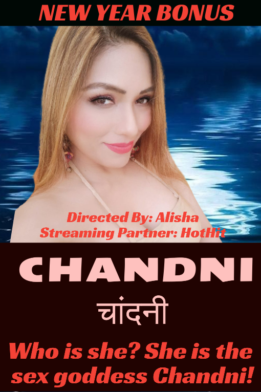 Chandni (2021) HotHitFilms Uncut