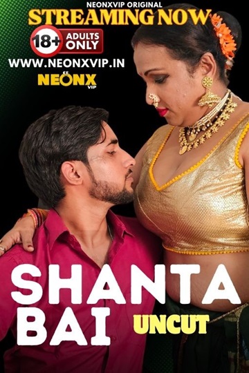 Shanta Bai (2024) (NeonX Originals)