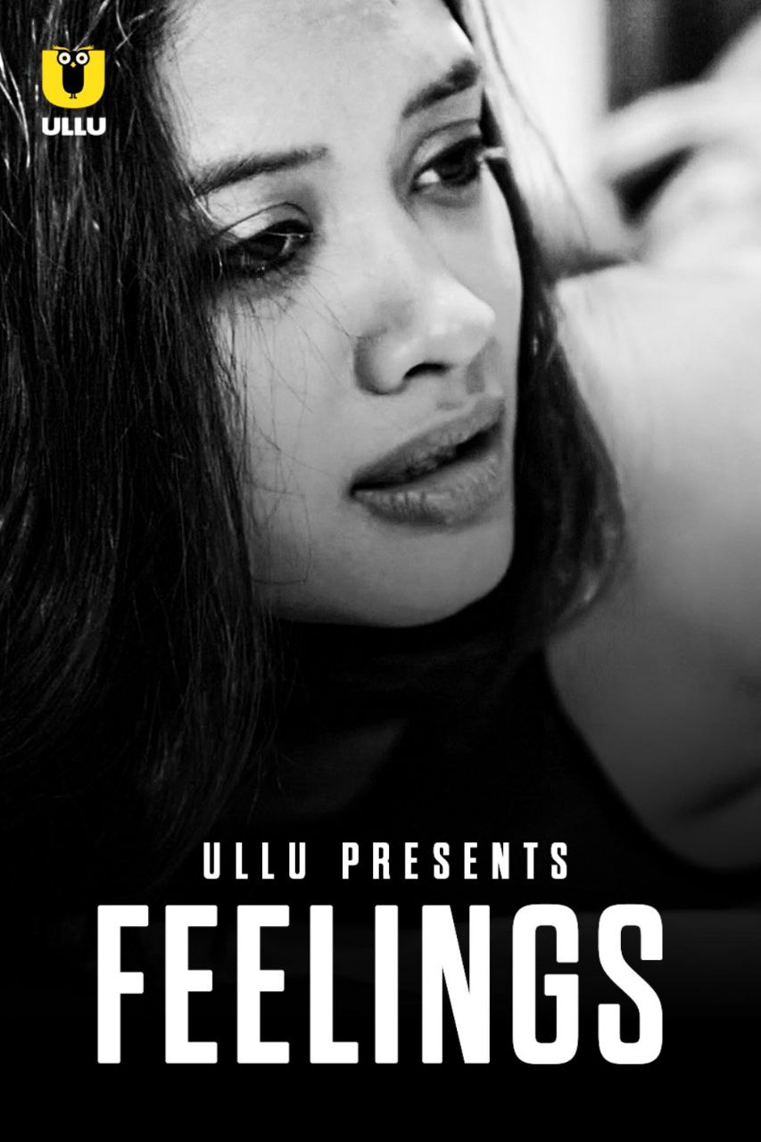 Feelings (2021) Season 1 Ullu Originals