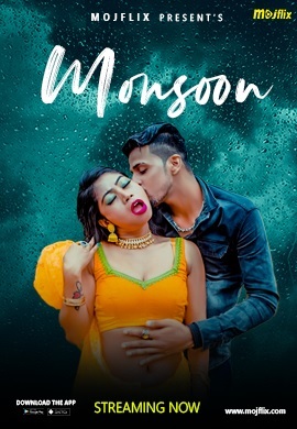 Mansoon (2023) Season 1 Episode 1 (MojFlix Originals) Uncut