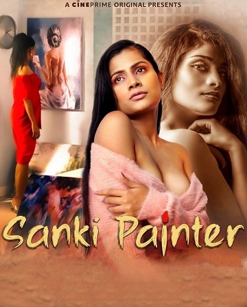 Sanki Painter (2023) Season 1 Episode 1 (Cineprime Originals)
