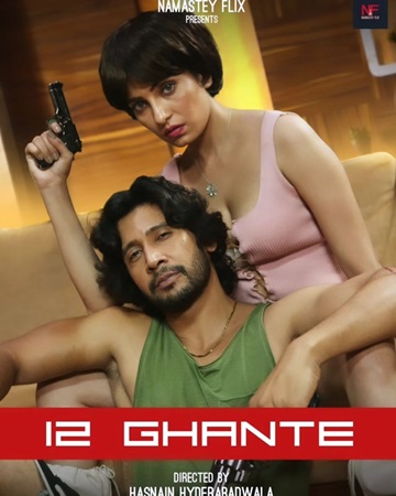 12 Ghante (2024) Season 1 (Namastey Flix)