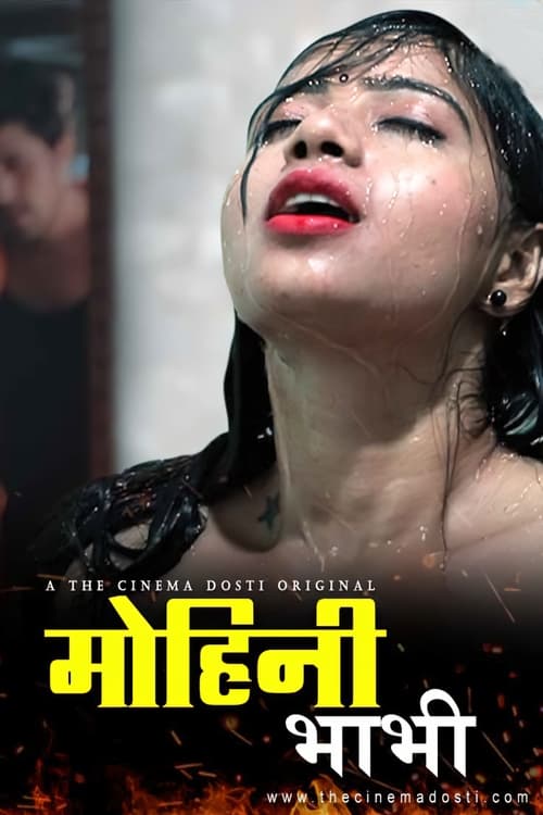 Mohini Bhabhi (2020) CinemaDosti Originals