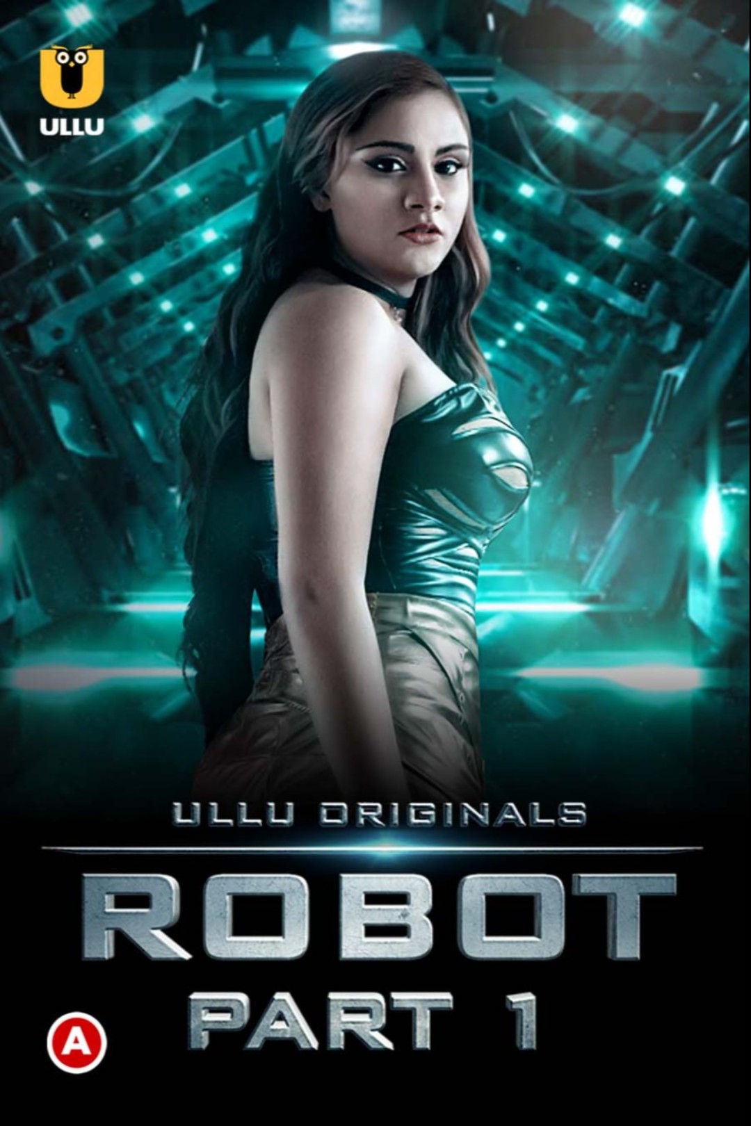 Robot (Part 1) (2021) Season 1 Ullu Originals