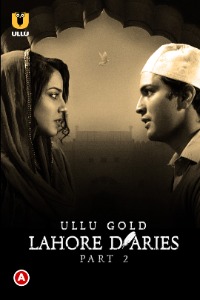 Lahore Diaries Part 2 (2022) Season 1 Ullu Originals