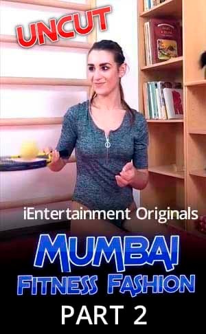 Mumbai Fitness Fashion (2021) iEntertainment Exclusive Uncut