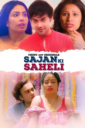Saajan Ki Saheli (2023) Season 1 Episode 1 (Chikuapp Originals)