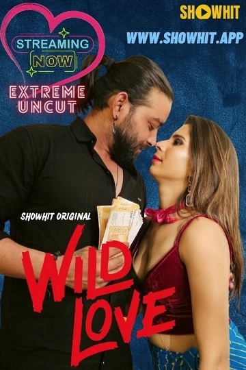 Wild Love (2024) Season 1 (Showhit Originals)