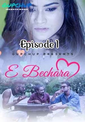 E Bechara (2020) Season 1 Episode 2 GupChup