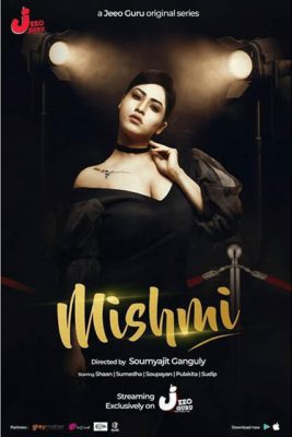 Mishmi (2019) Season 1 Jeeoguru