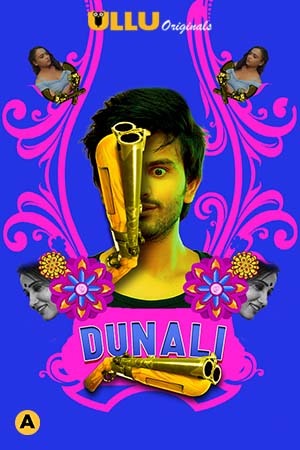 Dunali Part 1 (2021) Season 1 Ullu Originals