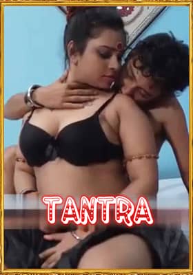 Tantra (2021) Season 1 Episode 1 HotSite Originals