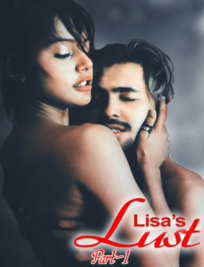 Lisa’s Lust Part 1 (2021) XPrime Originals Uncut