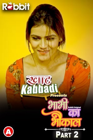 Bhabhi Ka Bhaukal (2023) Season 1 Episode 3 (Rabbit Original)