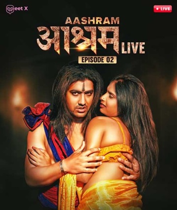Aashram Live (2024) Season 1 Episode 2 (Meetx Originals)